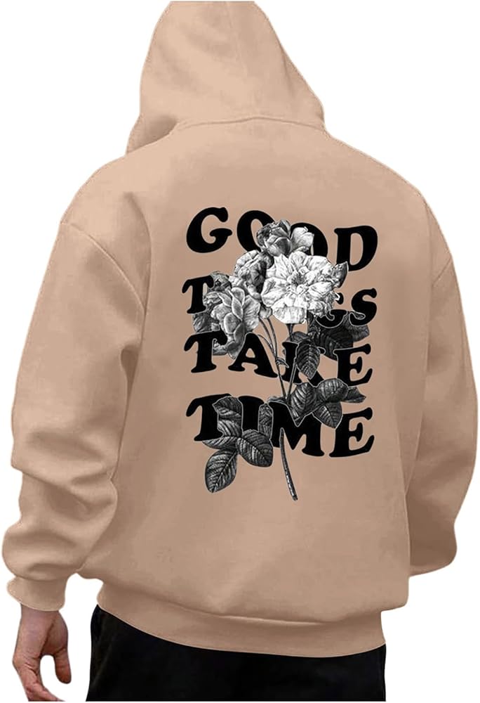 Oversized Hoodie for Men Good Things Take Time & Rose Shape Print Pullover Tops Drop Shoulder Comfy Oversize Fashion Graphic